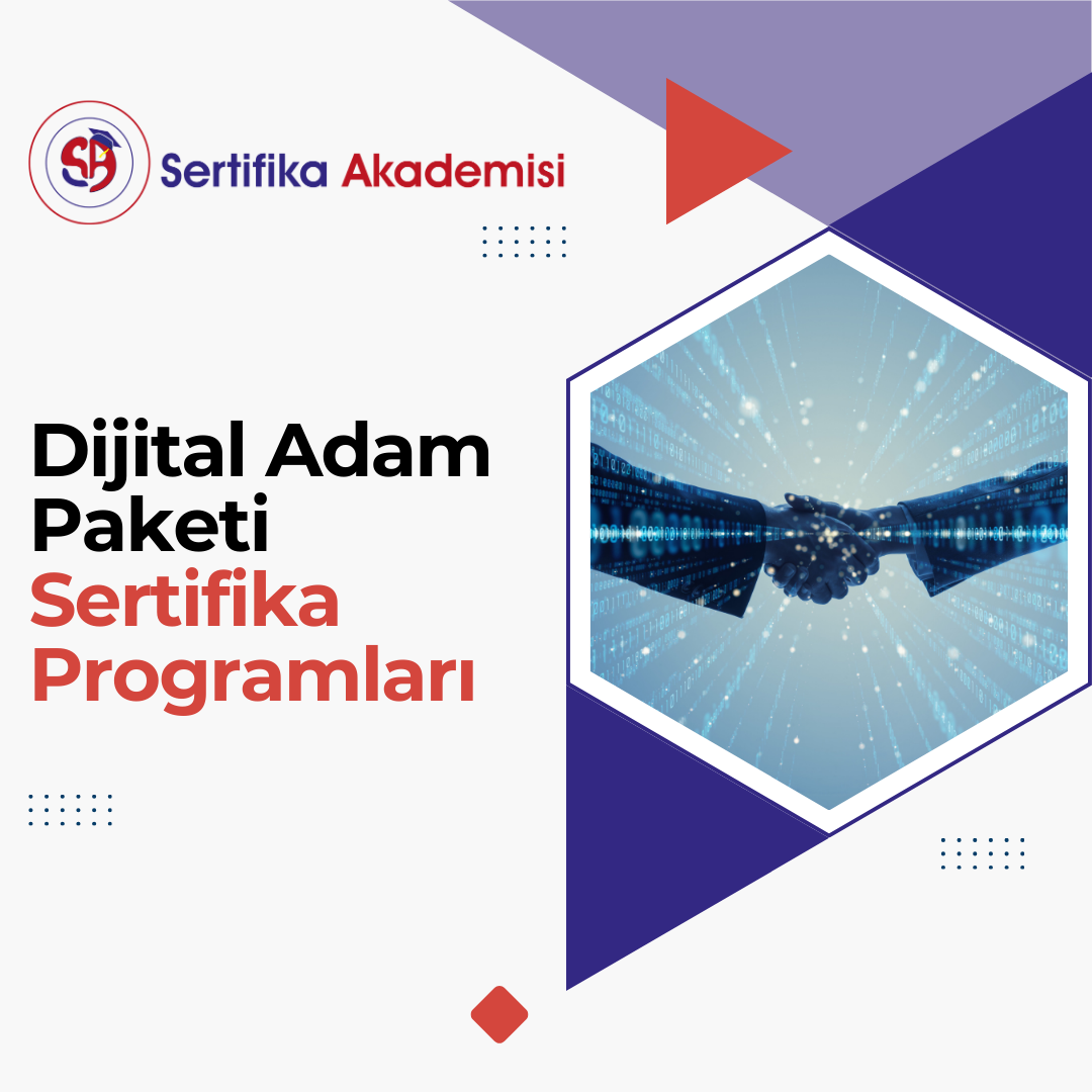 Dijital Adam Paketi Sertifika Programları